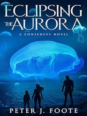 cover image of Eclipsing the Aurora